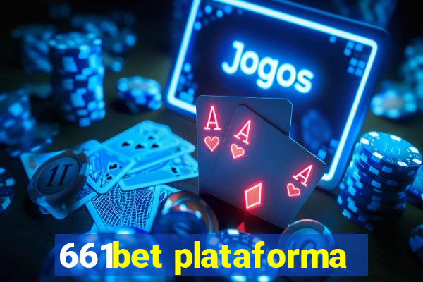 661bet plataforma